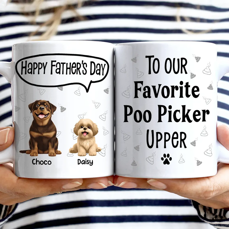 Dog Dad,Dog Mom,Dog Lovers - To My Favorite Poo Picker Upper Dog Dad Fun 3D Effect Dogs - Personalized Mug