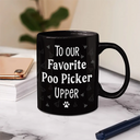 Dog Dad,Dog Mom,Dog Lovers - To My Favorite Poo Picker Upper Dog Dad Fun 3D Effect Dogs - Personalized Mug