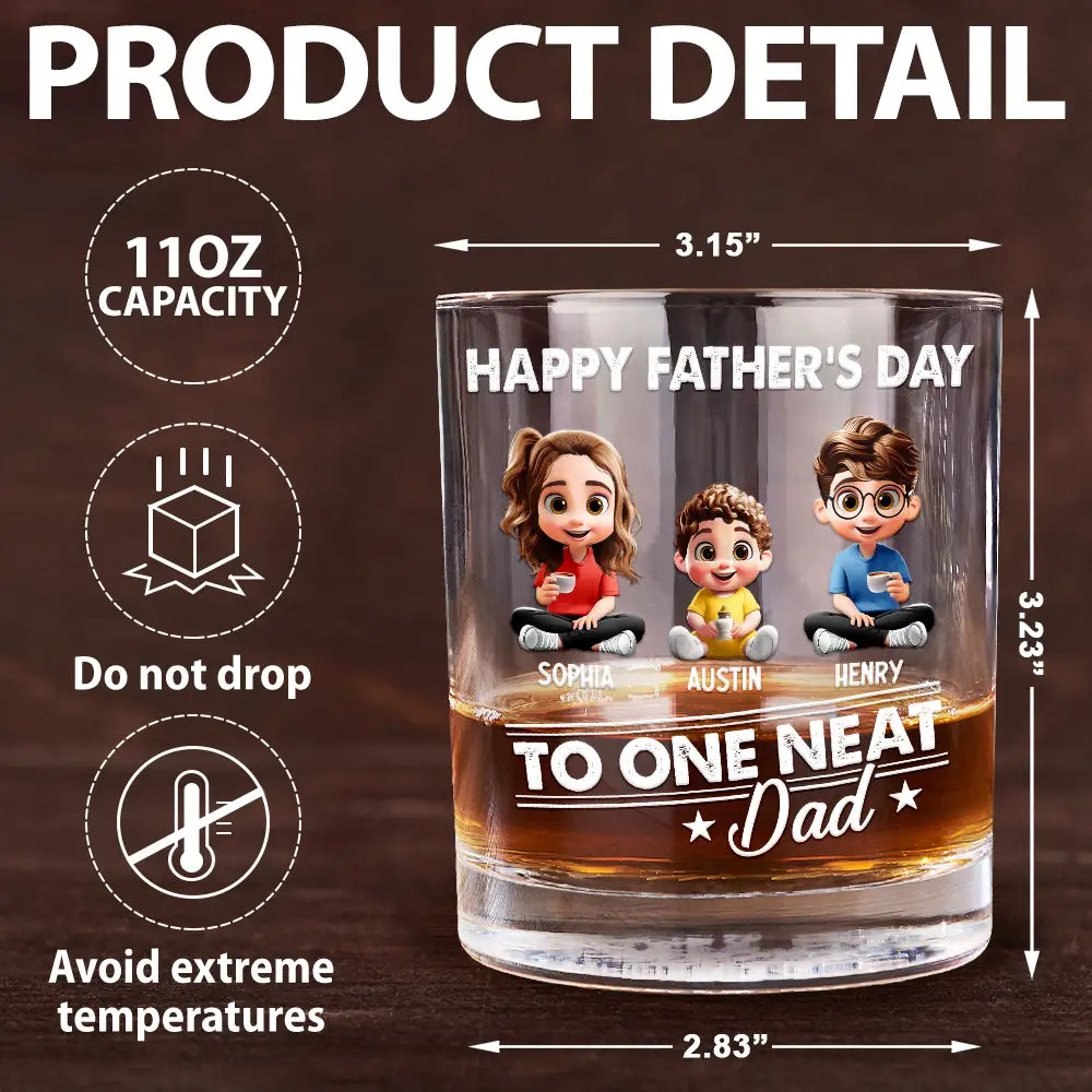 Gift For Father - To The Neat Dad - Personalized Whiskey Glass