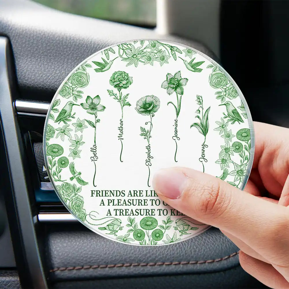 Gift For Bestie, Old Best friends, Gift For Sisters, Happy - Toile De Jouy Birth Flower Grow An Old Friend - Personalized Acrylic Car Vent Clip