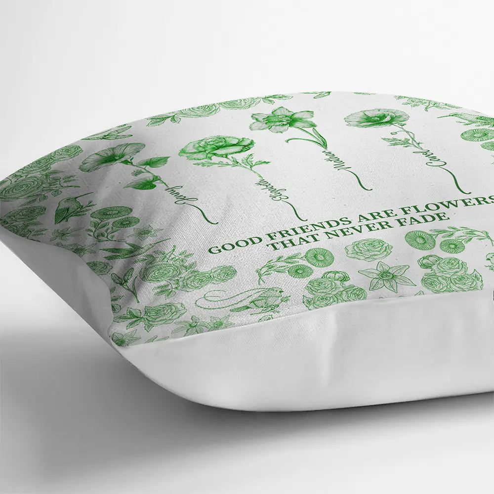 Gift For Yourself,Gift For Women,Gift For Bestie,Old Best friends,Love - Toile De Jouy Birth Flower Grow An Old Friend - Personalized Pillow