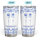 Gift For Bestie, Old Best friends , Love - Toile De Jouy Birth Flower Grow An Old Friend - Personalized Tumbler