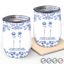 Gift For Bestie,Old Best friends,Love - Toile De Jouy Birth Flower Grow An Old Friend - Personalized Wine Tumbler
