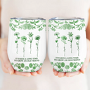 Gift For Bestie,Old Best friends,Love - Toile De Jouy Birth Flower Grow An Old Friend - Personalized Wine Tumbler