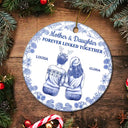 Mom - Daughters (Adult),Mom - Children,Mom - Sons,Gift For Mother,Gift For Daughter,Gift For Son,Love - Toile De Jouy Mother And Daughters Forever Linked Together - Personalized Circle Ceramic Ornament