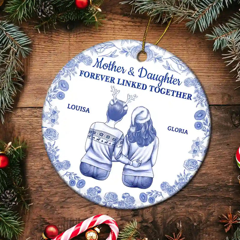 Mom - Daughters (Adult),Mom - Children,Mom - Sons,Gift For Mother,Gift For Daughter,Gift For Son,Love - Toile De Jouy Mother And Daughters Forever Linked Together - Personalized Circle Ceramic Ornament