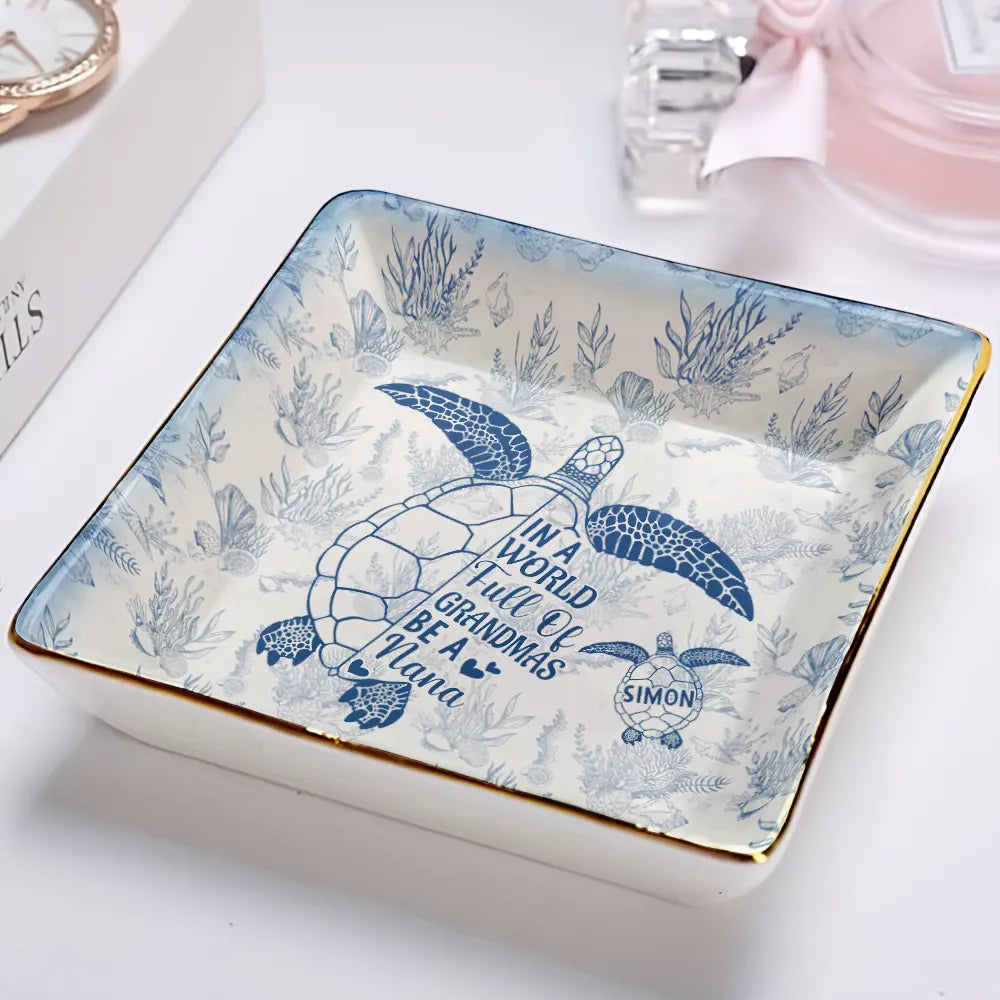 Gift For Yourself,Gift For Women,Gift For Grandma,Love - Toile De Jouy Sea Turtle World Full Of Grandmas - Personalized Ring Dish