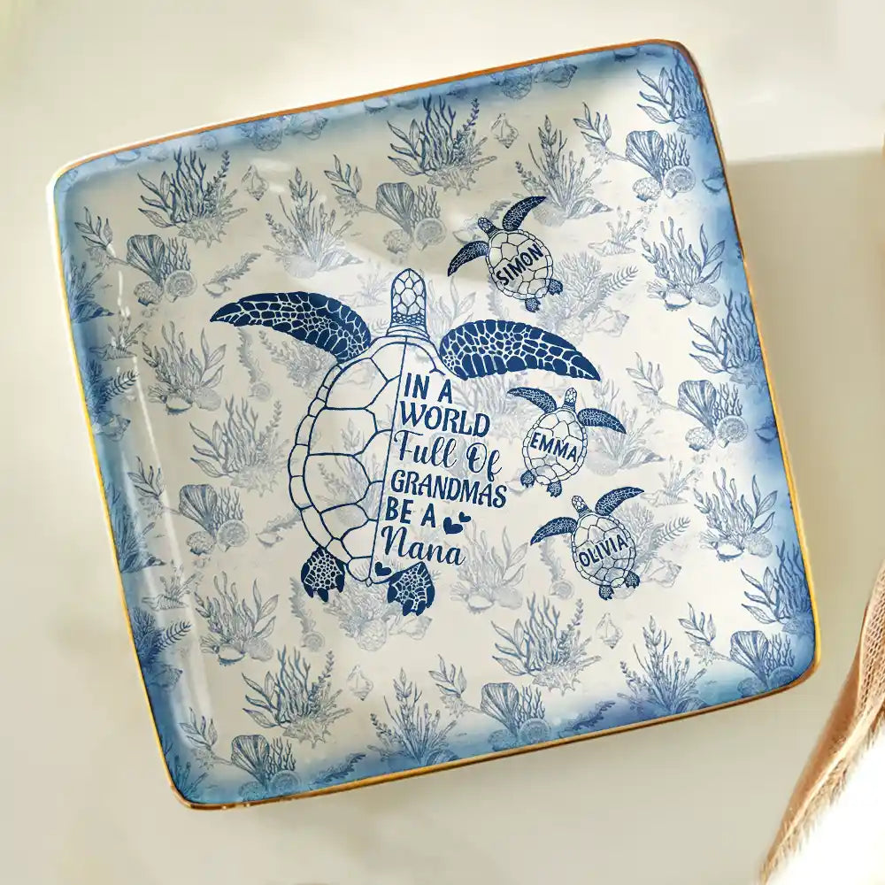 Gift For Yourself,Gift For Women,Gift For Grandma,Love - Toile De Jouy Sea Turtle World Full Of Grandmas - Personalized Ring Dish