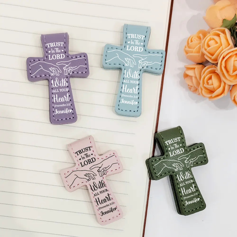 Christian, Reading, Gift For Yourself - Trust In The Lord With All Your Heart - Personalized Cross Leather Magnetic Bookmark