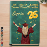 Graduation,Happy,Gift For Yourself,Gift For Son,Gift For Daughter,Gift For Sisters,Gift For Sibling,Gift For Brothers,Gift For Bestie - Trust The Next Chapter Congrats Graduate - Personalized Leather Journal