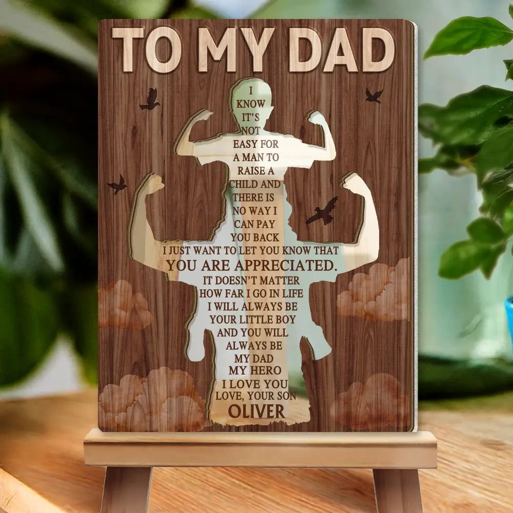 Gift For Father - I Know It's Not Easy For A Man To Raise A Child - Personalized 2-Layer Wood Acrylic Plaque