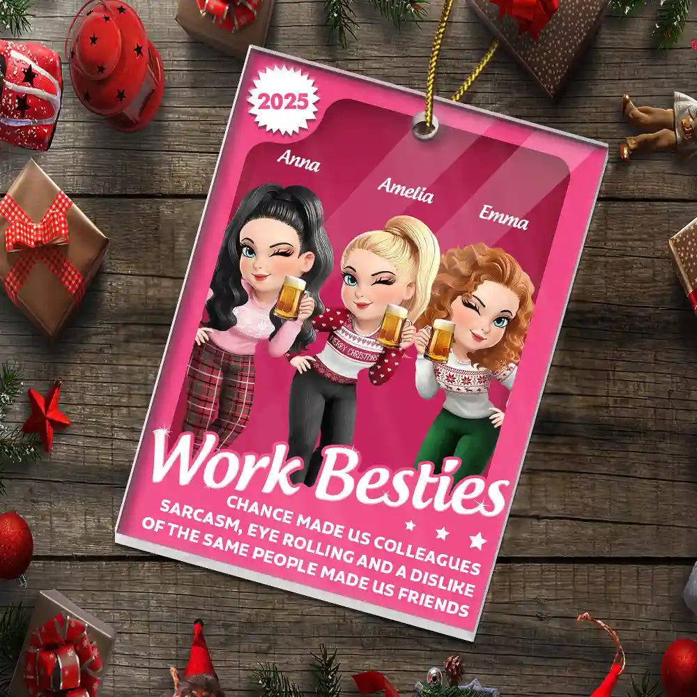 Funny,Gifts For Colleagues,Gift For Bestie - Chance Made Us Colleagues 3D Effect Besties - Personalized Custom Shaped Acrylic Ornament