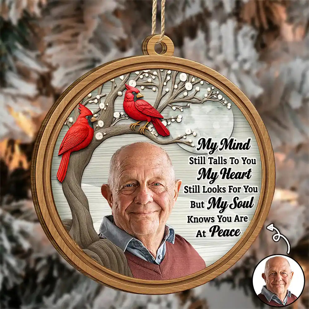 Family,Christmas,Memorial,Sad - Custom Photo My Mind Still Talks to You 3D Effect - Personalized Custom Shaped Wooden Ornament
