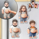Custom Photo,Art Design,Family,Humorous,Photo - Belly Pose Cartoon Figure - Custom Photo Cartoon Funny Belly Character Family Members - Personalized Squishy Acrylic Fridge Magnet