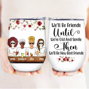 Meilleurs amis, vieux et nouveaux, séniles - Cadeau BFF Bestie - Verre à vin personnalisé