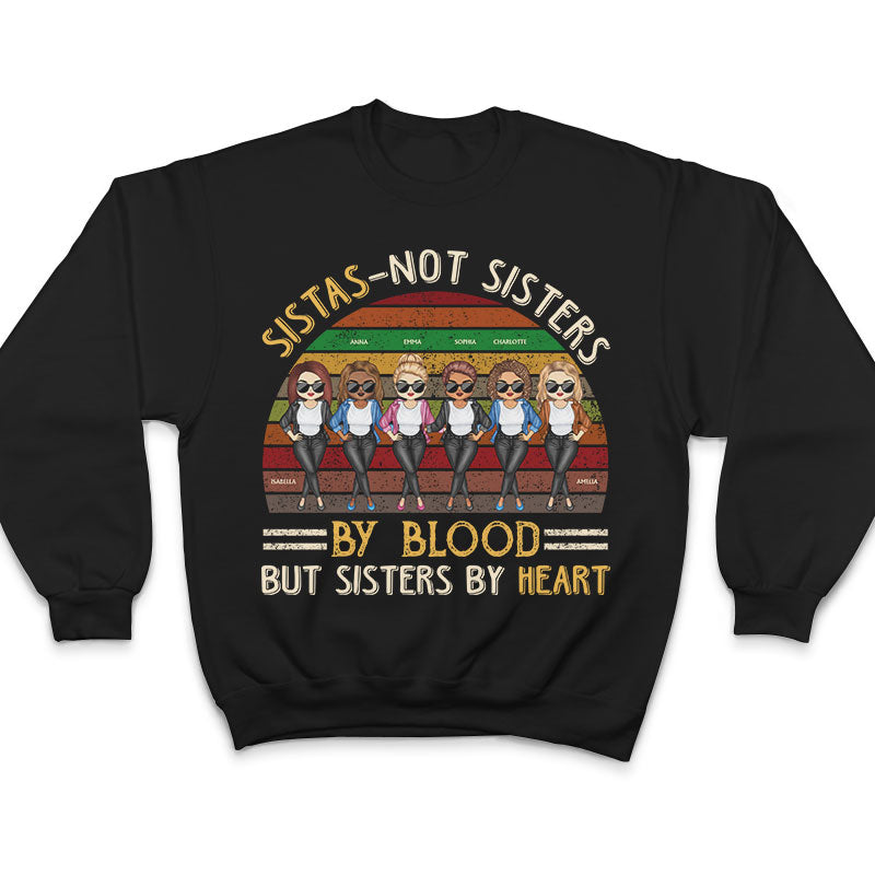 Best Friends Are The Sistas - Bestie Sister Gift - Personalized Custom T Shirt