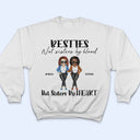 Sistas We Choose Best Friends - Bestie Sister Gift - Personalized Custom T Shirt