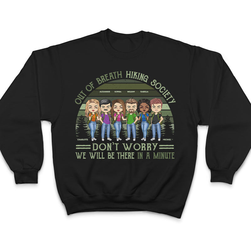 Out Of Breath Hiking Society Outdoor Friends - BFF Bestie Gift - Personalized Custom T Shirt