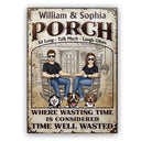 Family The Porch Time Well Wasted - Gift For Couples And Dog Lovers - Personalized Custom Classic Metal Signs
