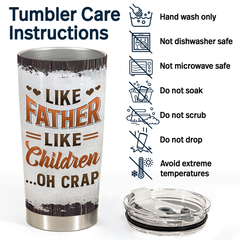 Dear Dad Great Job We're Awesome Thank You - Gift For Father And Grandpa - Personalized Custom Tumbler