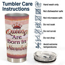 Queens Are Born In August - Gift For Women - Personalized Custom Tumbler