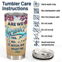 Here's To Another Year Of Bonding Over Alcohol Beach Besties - Gift For Friends - Personalized Custom Tumbler