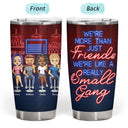 We're Not Sugar And Spice And Everything Nice We're Sage And Hood Party Club Best Friends - Bestie BFF Gift - Personalized Custom Tumbler