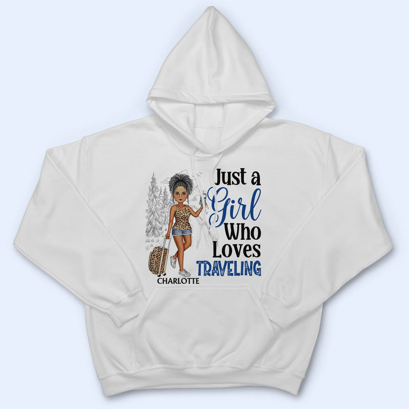 Just A Girl Boy Who Loves Traveling Cruising - Birthday Gift For Him, Her, Kid, Friends, Family, Trippin‘, Vacation Lovers - Personalized Custom T Shirt