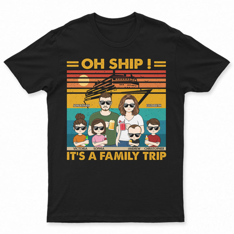 Oh Ship, c'est un voyage en famille, une croisière sur la plage - Drôle, cadeau de vacances pour mari, femme, couples, papa, maman - T-shirt personnalisé