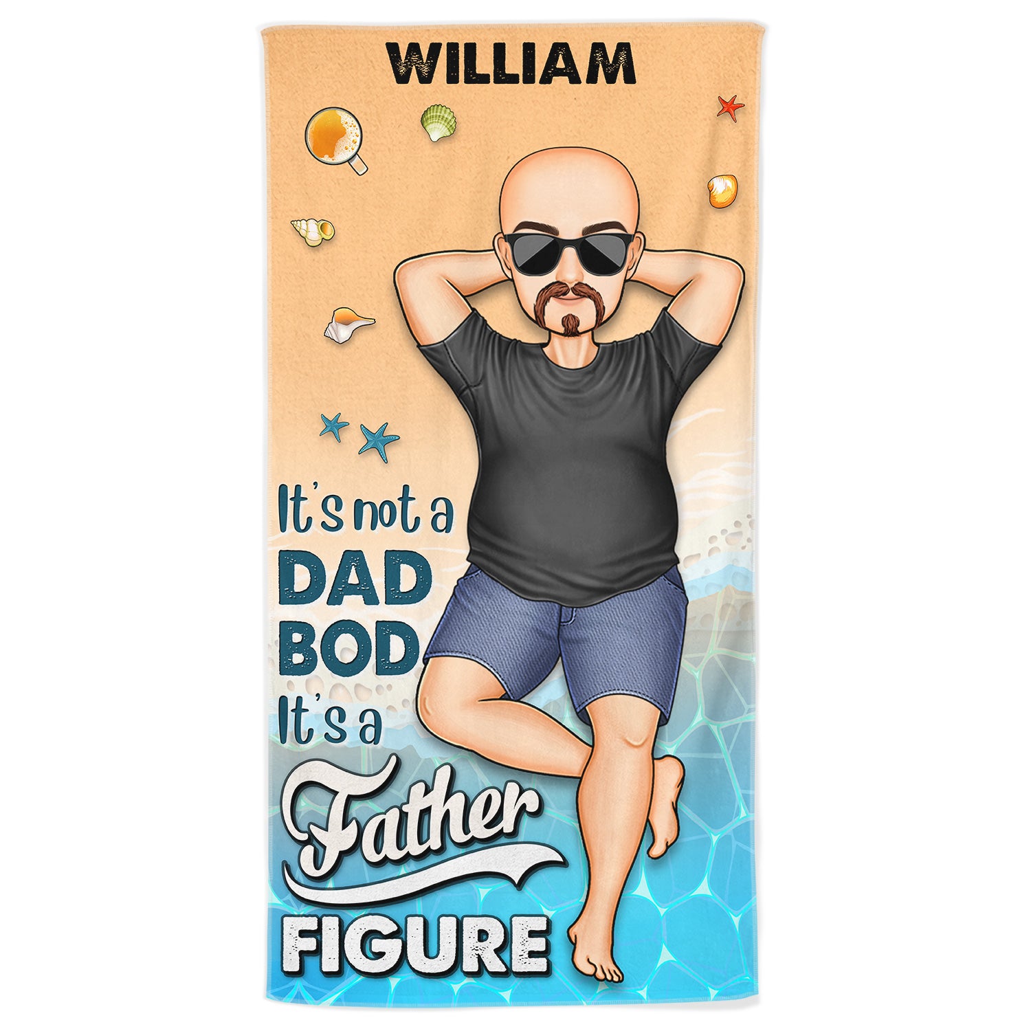 It's Not A Dad Bod It's A Father Figure - Birthday, Loving, Decor Gift For Dad, Father, Grandpa, Grandfather - Personalized Custom Beach Towel