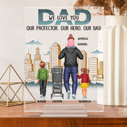 Dad Our Protector Our Hero Our Dad - Birthday Gift For Father, Family - Personalized Custom Vertical Rectangle Acrylic Plaque