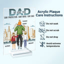 Dad Our Protector Our Hero Our Dad - Birthday Gift For Father, Family - Personalized Custom Vertical Rectangle Acrylic Plaque