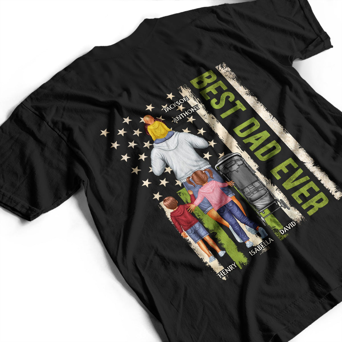 Best Dad Ever - Birthday Gift For Father, Grandpa - Personalized Custom T Shirt