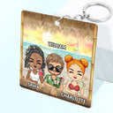 I Love You To The Beach And Back - Vacation, Anniversary, Birthday Gifts For Best Friends, Besties - Personalized Custom Acrylic Keychain