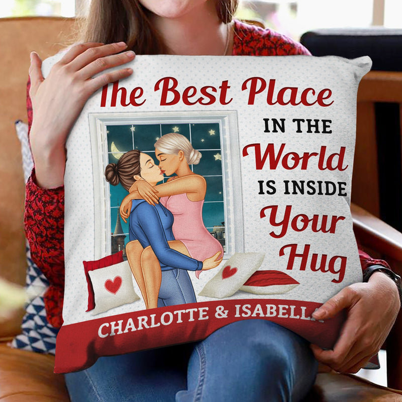 The Best Place In The World Is Inside Your Hug - Gift For Couples, Husband And Wife - Personalized Pillow