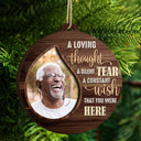 Custom Photo A Loving Thought A Silent Tear - Christmas, Memorial Gift For Family, Friends - Personalized 2-Layered Wooden Ornament