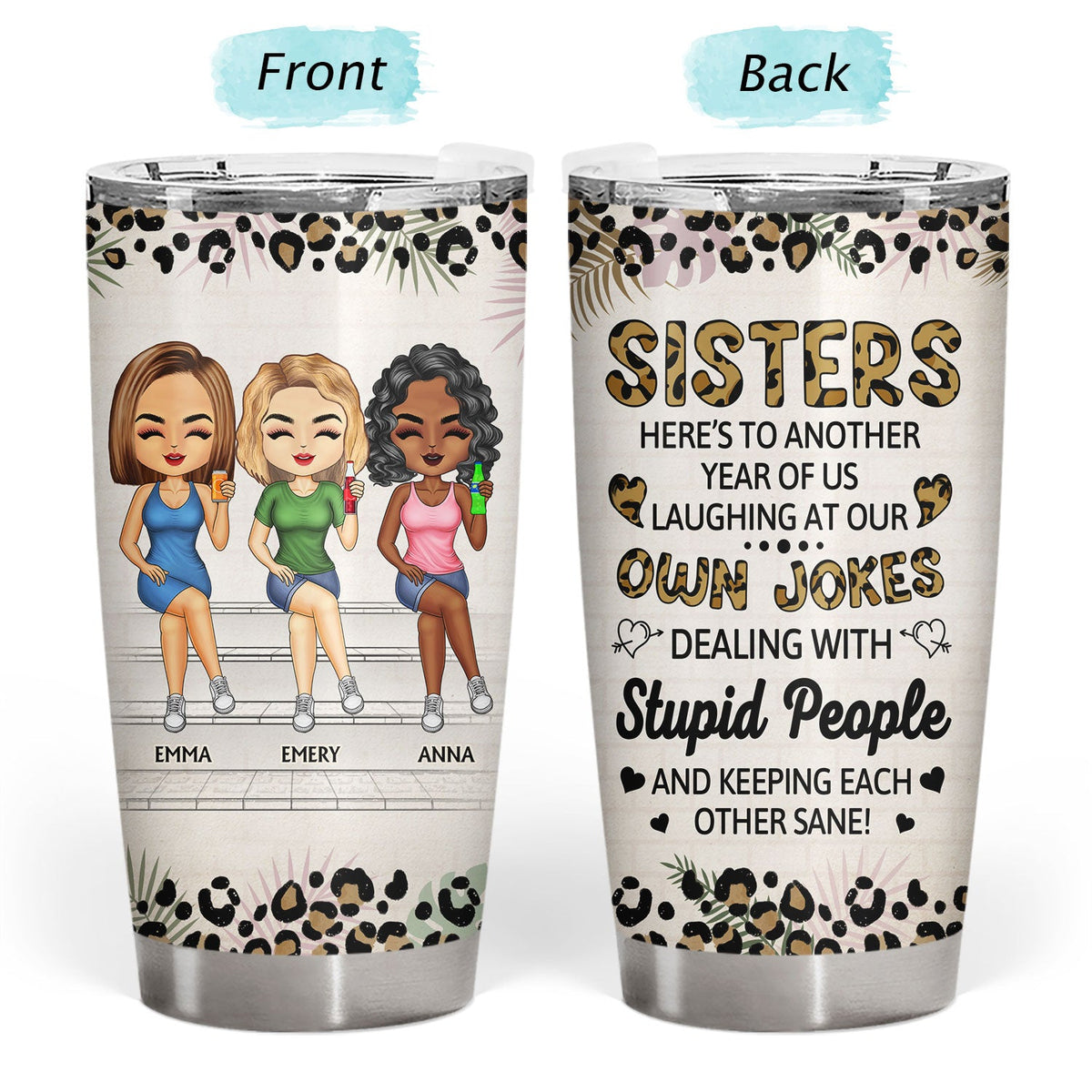 Here's To Another Year Of Us - Gift For Bestie, Best Friends, Colleagues - Personalized Tumbler