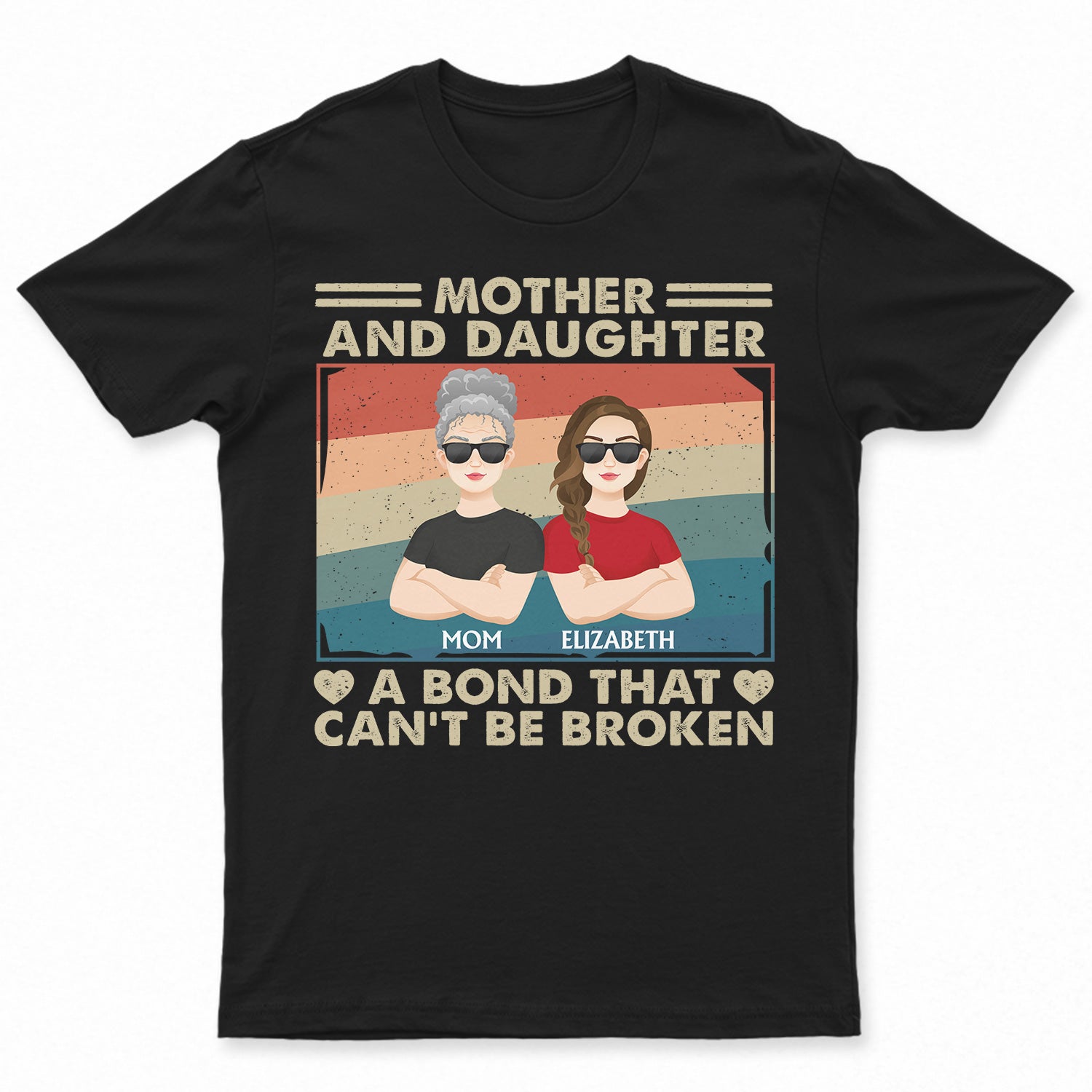 Mother & Daughters A Bond That Can't Be Broken Flat Art Crossed Arms - Gift For Mom, Mother, Grandma - Personalized T Shirt