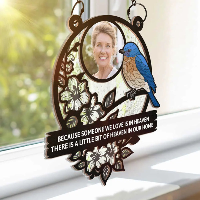 Custom Photo Although You Cannot See Me I'm Always With You Memorial - Personalized Window Hanging Suncatcher Ornament