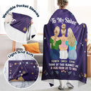 Gift For Bestie,Gift For Sisters,Love - Think Of This Blanket As A Hug From Me To You Besties Sisters - Personalized Wearable Blanket