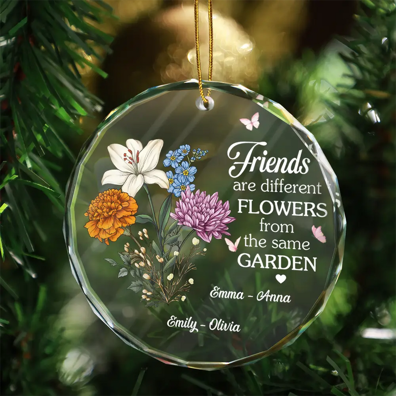 Gift For Bestie, Gift For Sisters - Birth Flower Sisters Are Different Flowers From The Same Garden - Personalized Circle Glass Ornament
