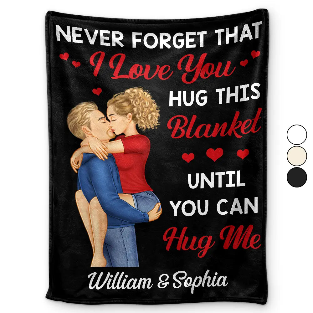 Gift For Couples, Gift For Husband, Gift For Wife, Gift For Boyfriend, Gift For Girlfriend - Hug This Blanket Until You Can Hug Me Couples - Personalized Fleece Blanket, Sherpa Blanket

