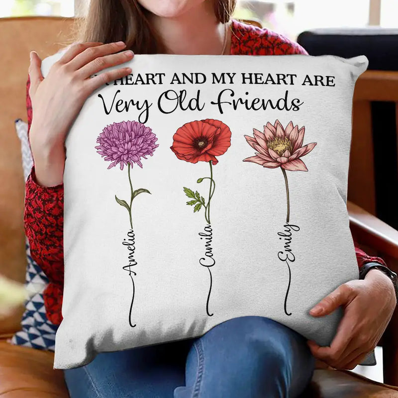 Gift For Bestie, Old Best friends, Gift For Sisters - It Takes A Long Time To Grow An Old Friend Birth Flower - Personalized Pillow