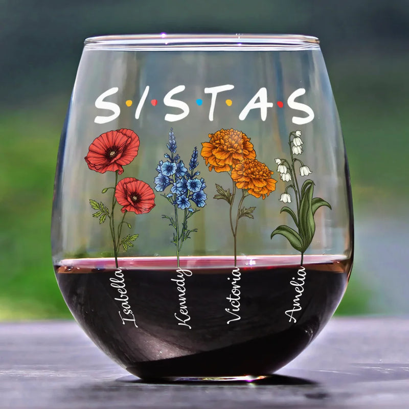 Gift For Bestie,Gifts For Colleagues,Gift For Sisters,Happy - Besties Sisters Friends Birth Flowers - Personalized Stemless Wine Glass