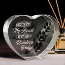 Memorial, Pet Lovers - Pet Memorial A Piece At The Rainbow Bridge - Personalized Crystal Heart