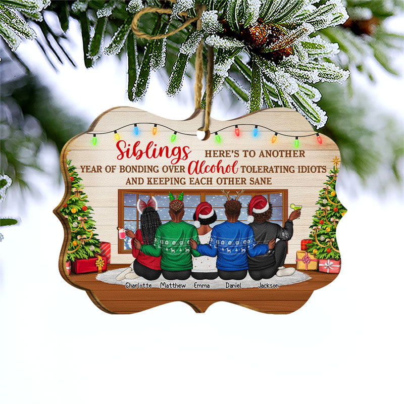 Best Friends Here's To Another Year Of Bonding Over Alcohol - Christmas Gift For Siblings And Colleagues - Personalized Custom Wooden Ornament