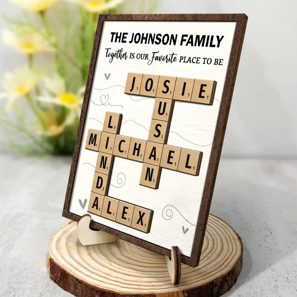 Family,Happy,Parents,Gift For Mother,Gift For Father,Gift For Women,Gift For Men,Gift For Grandpa,Gift For Grandma - Crossword Together Is Our Favorite Place To Be - Personalized 2-Layered Wooden Plaque With Stand