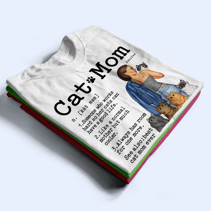 Cat Mom - Gift For Cat Lovers - Personalized Custom T Shirt