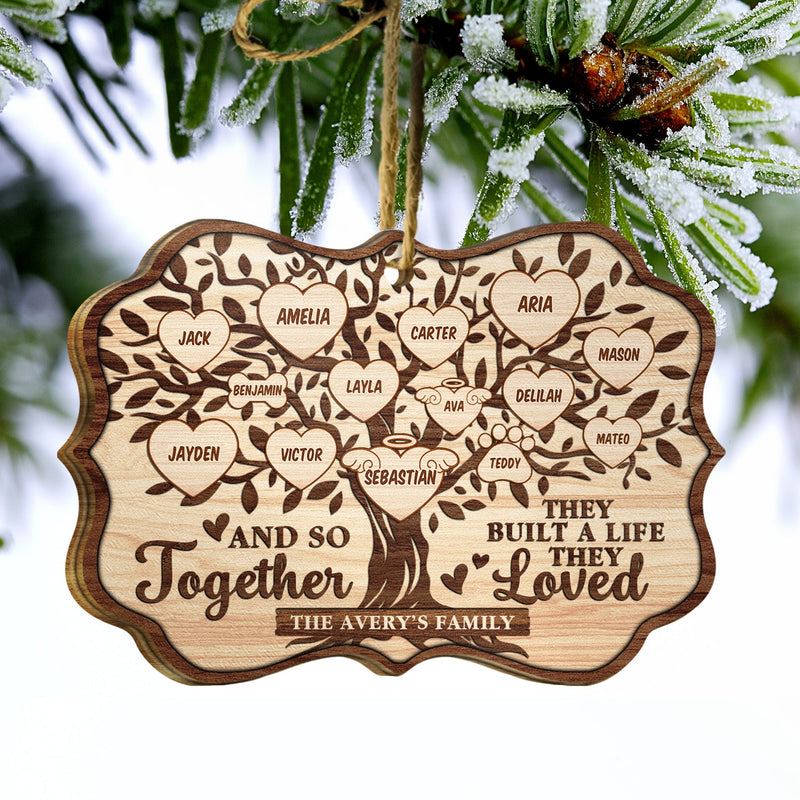 Christmas Family Tree And So Together They Built A Life They Loved - Memorial Gift For Family - Personalized Custom Wooden Ornament