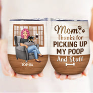 Thank You Best Dog Mom Ever - Mother Gift - Personalized Custom Wine Tumbler
